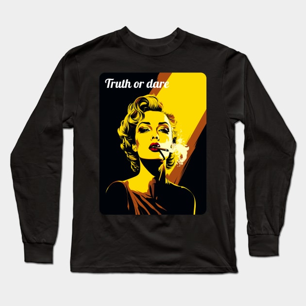 Truth or Dare Long Sleeve T-Shirt by RoryRocket